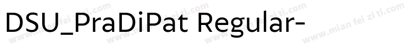DSU_PraDiPat Regular字体转换